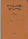 Gellért Albert,Kiss Ferenc,Szentágothai János - Rendszeres bonctan