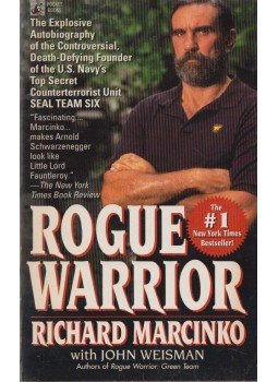 Richard Marcinko, John Weisman - Rogue Warrior Richard Marcinko, John Weisman - Rogue Warrior, New York 1992 antikvár könyv
