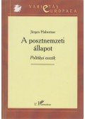 Jürgen Habermas - A posztnemzeti állapot