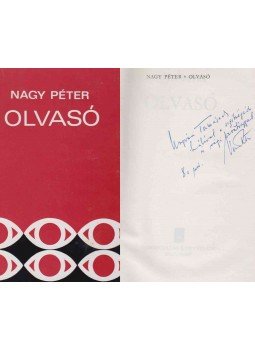 Nagy Péter - Olvasó (dedikált) Nagy Péter - Olvasó (dedikált), Budapest 1980 antikvár könyv