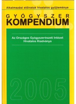 Borvendég János - Gyógyszer kompendium 2005 Borvendég János - Gyógyszer kompendium 2005, Budapest 2005 antikvár könyv