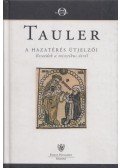 Johannes Tauler - A hazatérés útjelzői