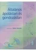 Dr. Bokor Nándor - Általános ápolástan és gondozástan