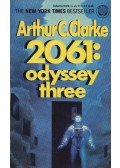 Arthur C. Clarke  - 2061 Odyssey Three