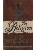 Tim Willocks - The Religion