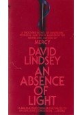 David L. Lindsey - An Absence of Light