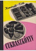Keményffi Gábor,Tóth Illés - Cukrászkönyv