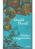 Gerald Durrell - Állatkert a poggyászomban