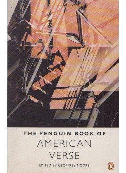 MOORE, GEOFFREY A. - The Penguin Book of American Verse MOORE, GEOFFREY A. - The Penguin Book of American Verse, London 1989 antikvár könyv