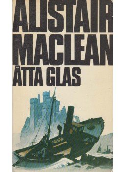 Alistair MacLean - Åtta glas, Stockholm 1975 antikvár könyv