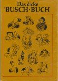 Wilhelm Busch - Das dicke Busch-Buch