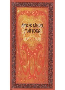 Valachi Anna - Ámor kínja, mámora (dedikált),  2000 antikvár könyv