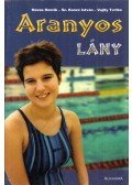 Havas Henrik,Sz. Koncz István,Vujity Tvrtko - Aranyos lány (dedikált)