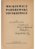 Kertész János - Mickiewicz, Paderewski, Sienkiewicz. (Dedikált.)