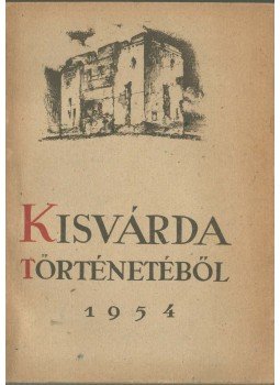 Éri István - Kisvárda történetéből,  1954 antikvár könyv