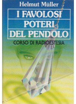 Helmut Müller - I favolosi poteri del pendolo, Milano 1992 antikvár könyv
