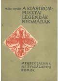 Méri István - A klastrompusztai legendák nyomában