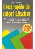 Max Lüscher - Il test rapido dei colori Lüscher