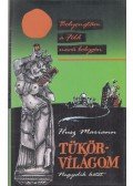 Husz Mariann - Tükörvilágom IV.