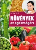 Dr. Nagy Jenő - Növények az egészségért