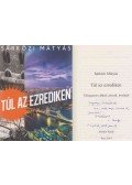 Sárközi Mátyás - Túl az ezrediken (dedikált)