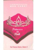 Meg Cabot - Princess in Pink