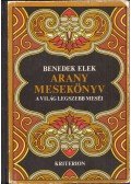 Benedek Elek - Arany mesekönyv