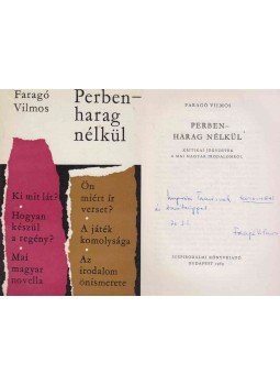 Faragó Vilmos - Perben - harag nélkül (dedikált) Faragó Vilmos - Perben - harag nélkül (dedikált), Budapest 1969 antikvár könyv