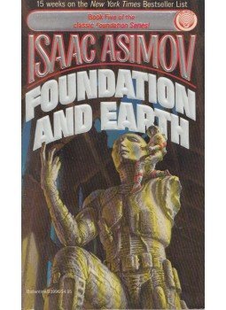 Isaac Asimov - Foundation and Earth Isaac Asimov - Foundation and Earth, New York 1987 antikvár könyv