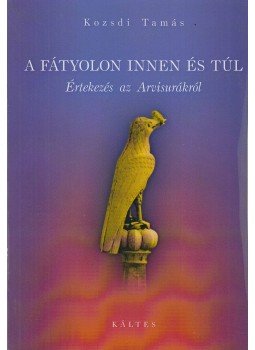Kozsdi Tamás - A fátyolon innen és túl Kozsdi Tamás - A fátyolon innen és túl, Budapest 2008 antikvár könyv