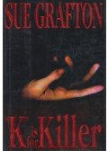 Sue Grafton - "K" is for Killer