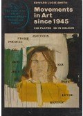 Edward Lucie-Smith - Movements in Art since 1945