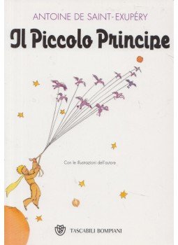 Saint-Exupéry, Antoine de - Il piccolo principe Saint-Exupéry, Antoine de - Il piccolo principe, Milano 2011 antikvár könyv