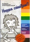 Meliorisz Béla,Pethőné Nagy Csilla,Szívósné Vásárhelyi Zsuzsanna - Hogyan csináljam?