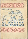 László Gyula - Az Avarok hazánkban