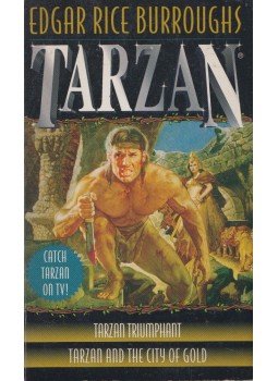 Edgar Rice Burroughs - Tarzan Triumphant/Tarzan and the City of Gold, New York 1997 antikvár könyv