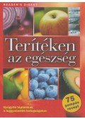 Rácz Ildikó,Dibás Gabriella,Koczka Erika - Terítéken az egészség