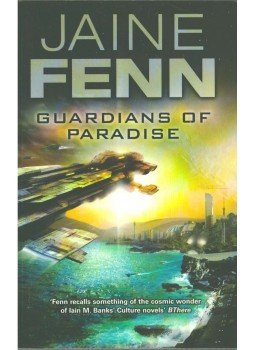Jaine Fenn - Guardians of Paradise Jaine Fenn - Guardians of Paradise, 2011 antikvár könyv