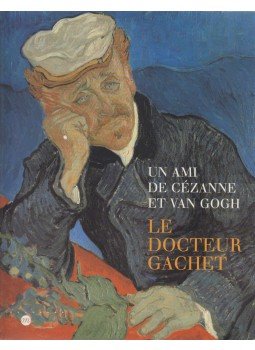  - Un ami de Cézanne et van Gogh: Le docteur Gachet, Paris 1999 antikvár könyv