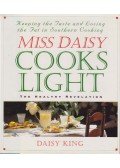 Daisy King - Miss Daisy Cooks Light