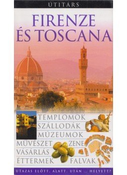 Christopher Catling - Firenze és Toscana Christopher Catling - Firenze és Toscana, Budapest 2006 antikvár könyv