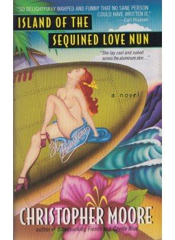 Christopher Moore - Island of the Sequined Love Nun, New York 1998 antikvár könyv