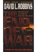 David L. Robbins - The End of War