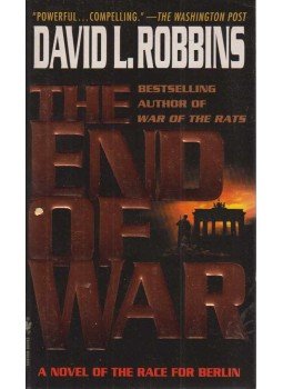 David L. Robbins - The End of War David L. Robbins - The End of War, New York 0 antikvár könyv