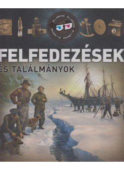 Bagoly Ilona, Kész Barnabás - Felfedezések és találmányok Bagoly Ilona, Kész Barnabás - Felfedezések és találmányok, Debrecen 2013 antikvár könyv