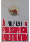 Philip Kerr - A Philosophical Investigation