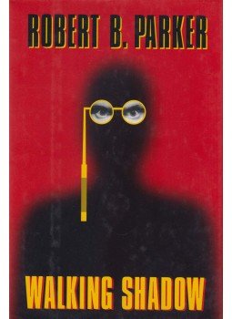 Robert B. Parker - Walking Shadow Robert B. Parker - Walking Shadow, New York 1994 antikvár könyv