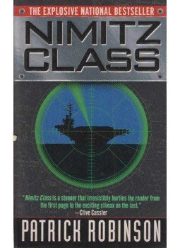 Patrick Robinson - Nimitz Class, New York 1998 antikvár könyv