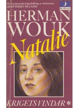 Herman Wouk - Krigets vindar: Natalie Herman Wouk - Krigets vindar: Natalie, Stockholm 1980 antikvár könyv