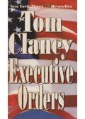 Tom Clancy - Executive Orders